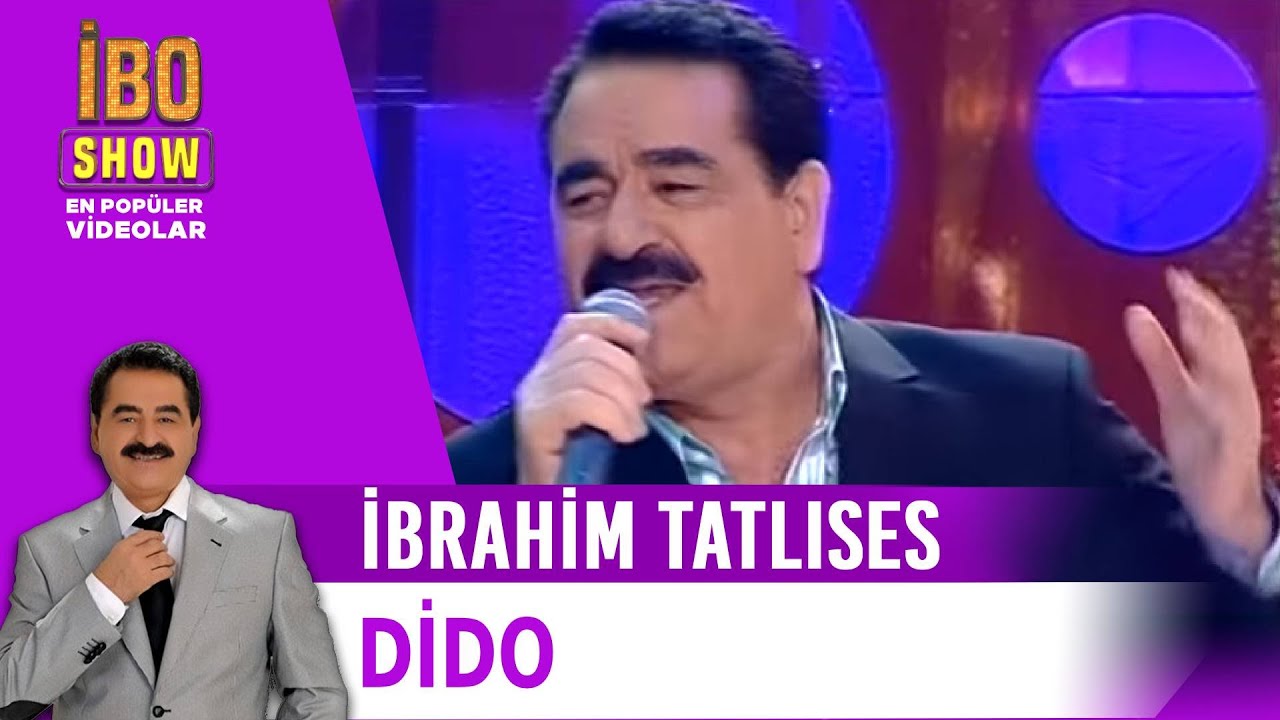 Dido - İbrahim Tatlıses