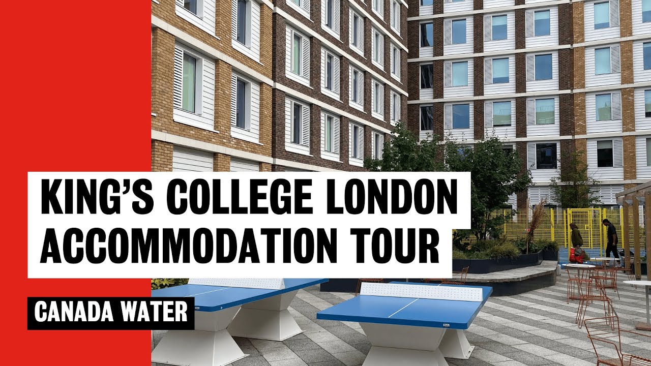 Canada Water accommodation tour | King's College London
