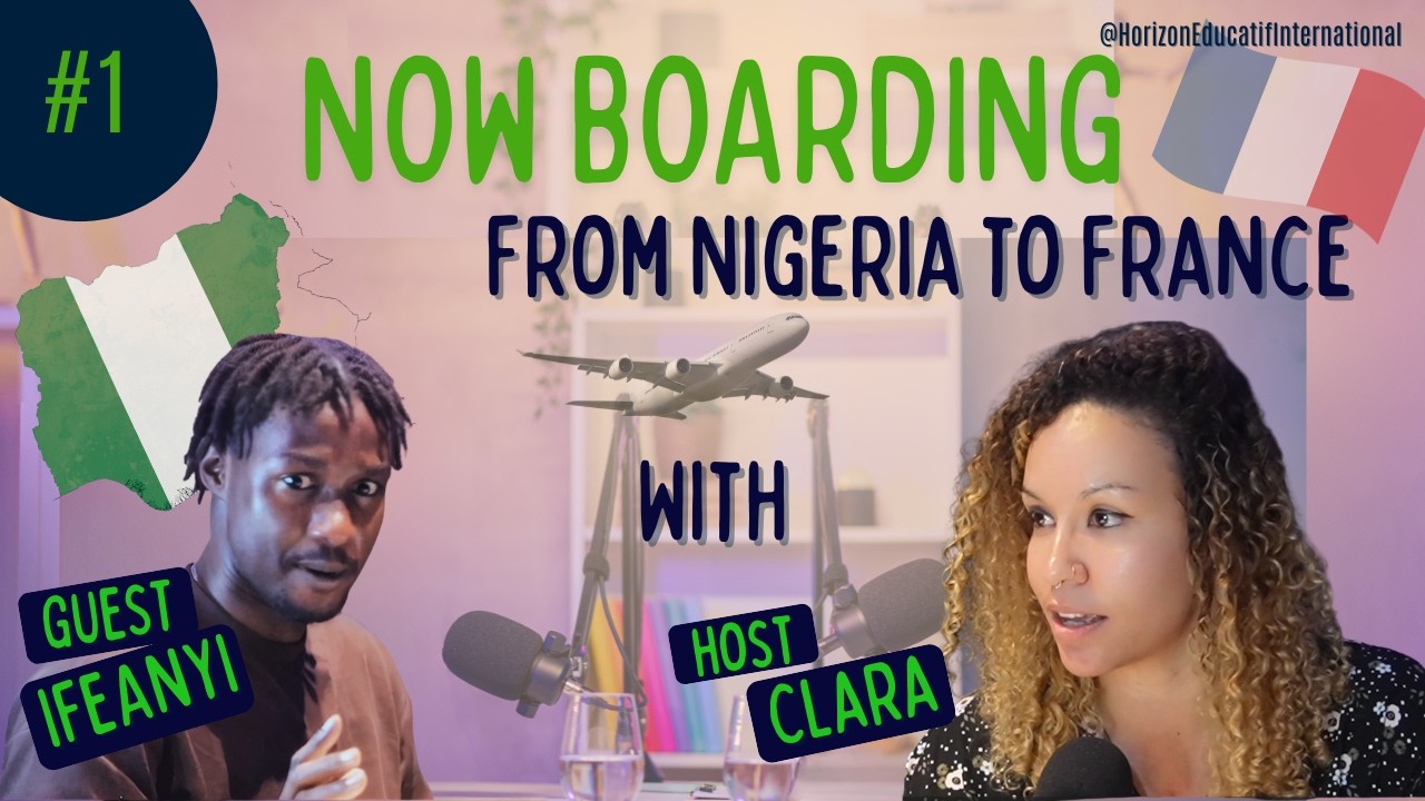 Now Boarding - From Nigeria to France - The REAL experience of a Nigerian Student in France