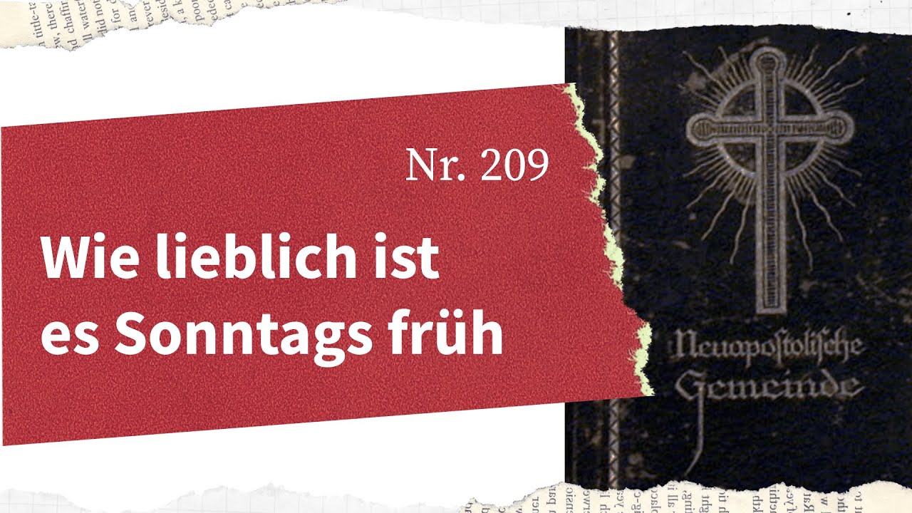 AGB 209 - Wie lieblich ist es Sonntags früh