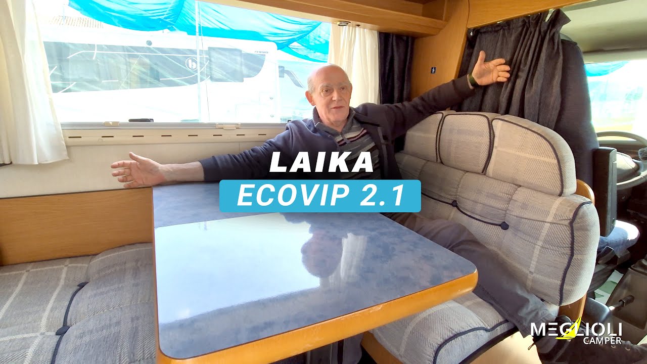 Laika Ecovip 2.1 🚐 - Meglioli Camper