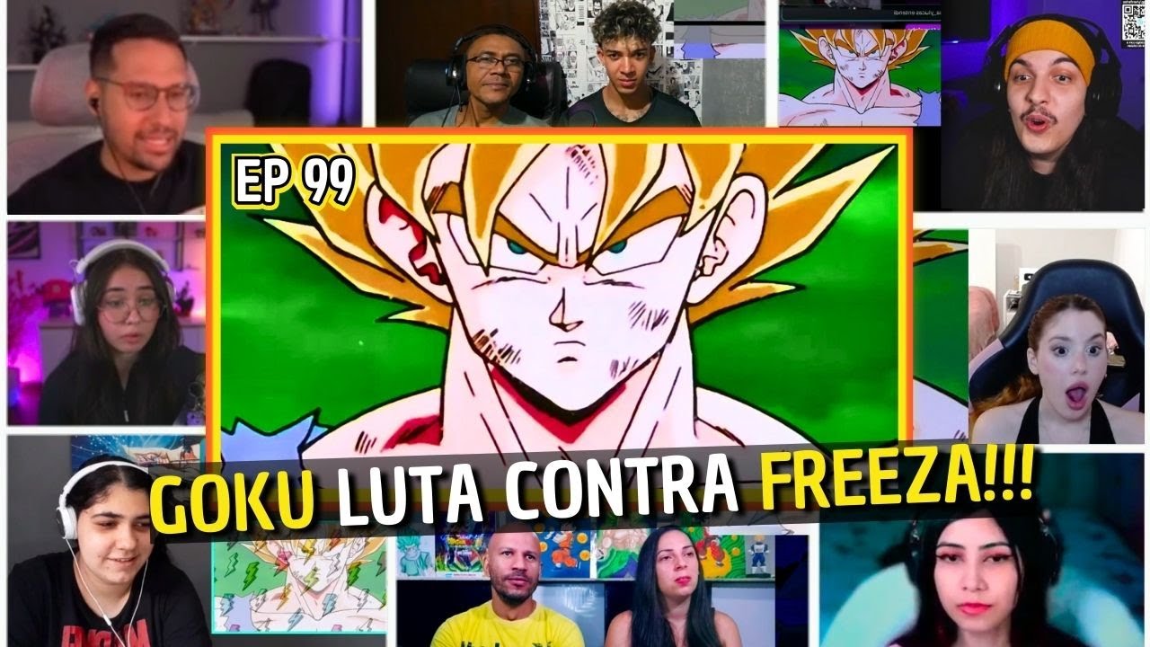 PESSOAS REAGINDO A GOKU VS FREEZA!!! Multi-Reações - Dragon Ball Z EP 99
