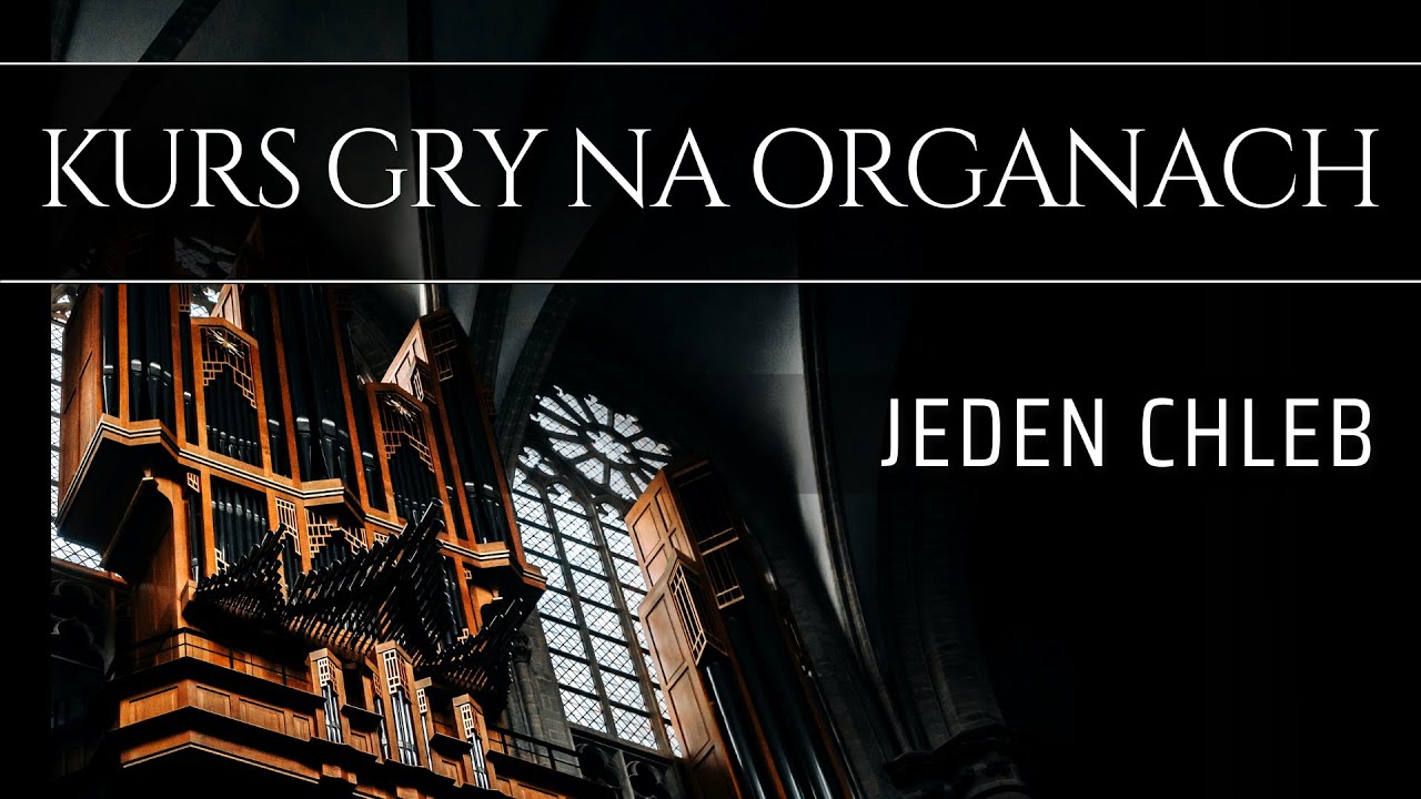 Jeden Chleb - Pieśń do Najświętszego Sakramentu (darmowe nuty PDF na organy i keyboard)