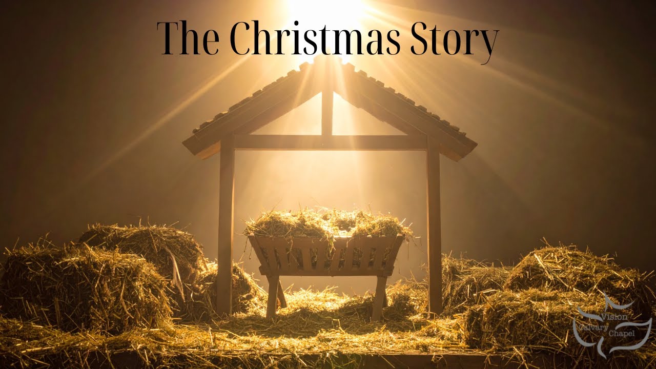 The Christmas Story - Christmas 2025