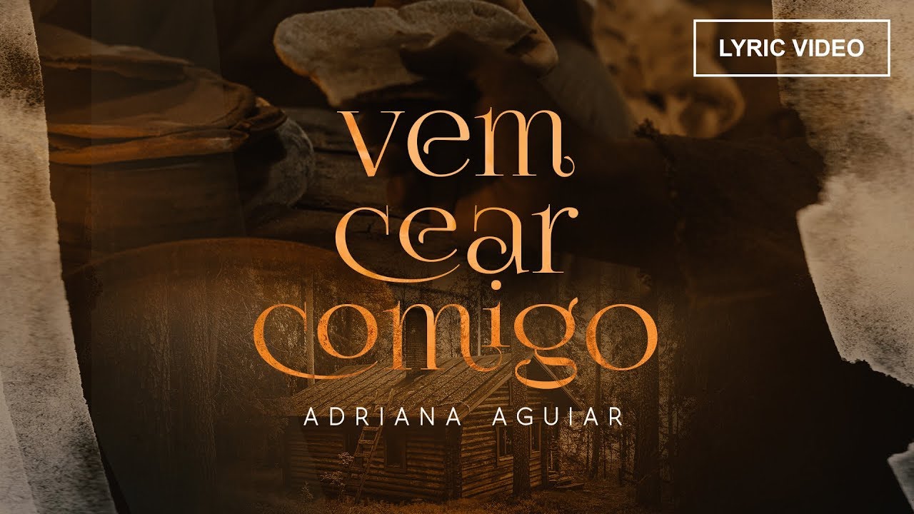 Adriana Aguiar - Vem Cear Comigo | Lyric Vídeo