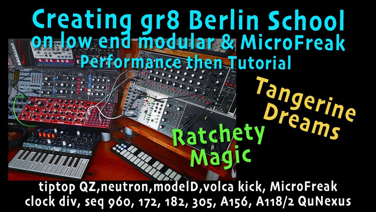 MODULAR BERLIN RATCHET Retro Music Jam. Tutorial demo. low end modular & MicroFreak Behringer 960