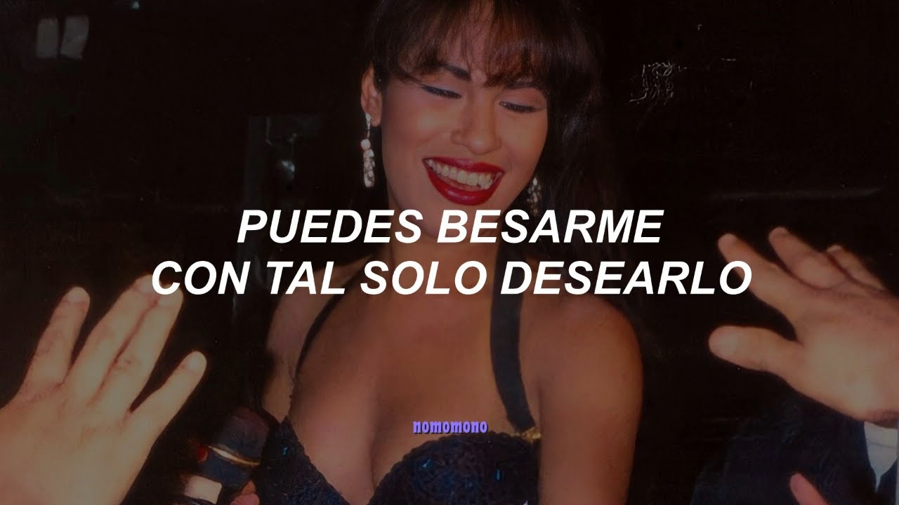 Selena - Tú, Solamente Tú (letra)