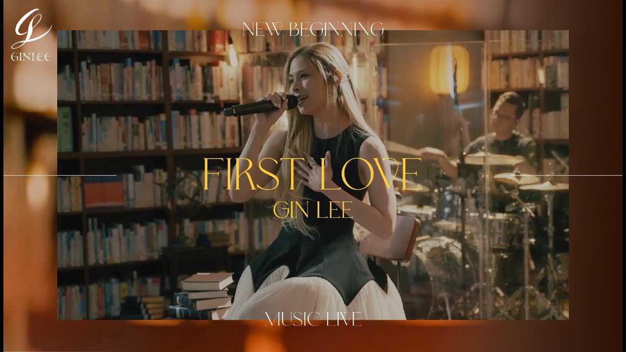 《Gin Lee New Beginning Music Live 2023 》- FIRST LOVE
