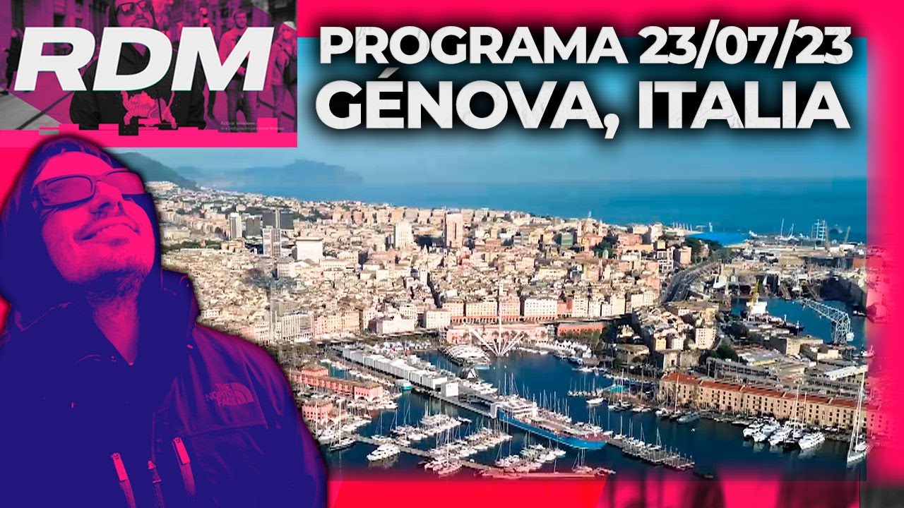 RESTO DEL MUNDO - Programa 23/07/23 - GÉNOVA, ITALIA