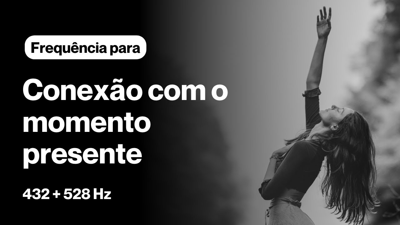 Frequência para CONEXÃO com o MOMENTO PRESENTE 432+528Hz | TELA PRETA | Cura pelo Som