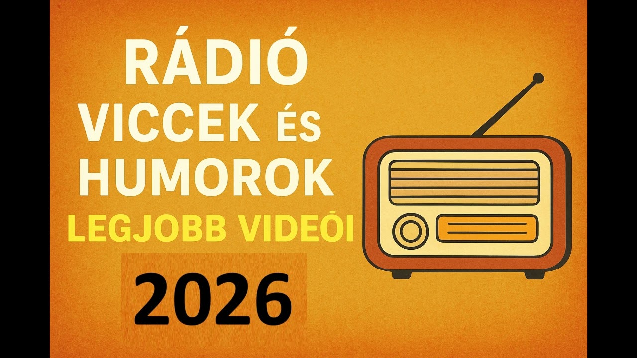 😂 R&aacute;di&oacute; Viccek &Eacute;lőben &ndash; Szakadni Fogsz a Nevet&eacute;stől! | Legjobb Humor V&aacute;logat&aacute;s 2026 📻😄