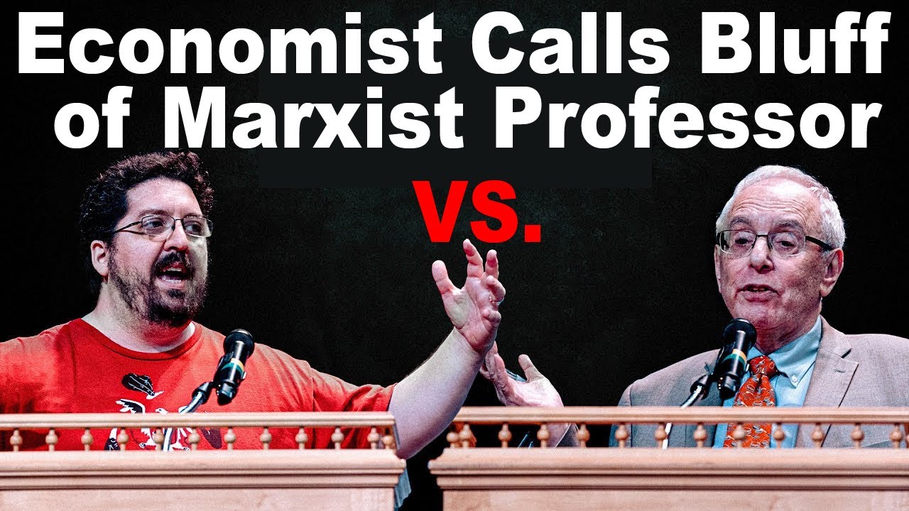 Watch Economist Calling Bluff of Marxist Professor | Burgis vs. Epstein Debate