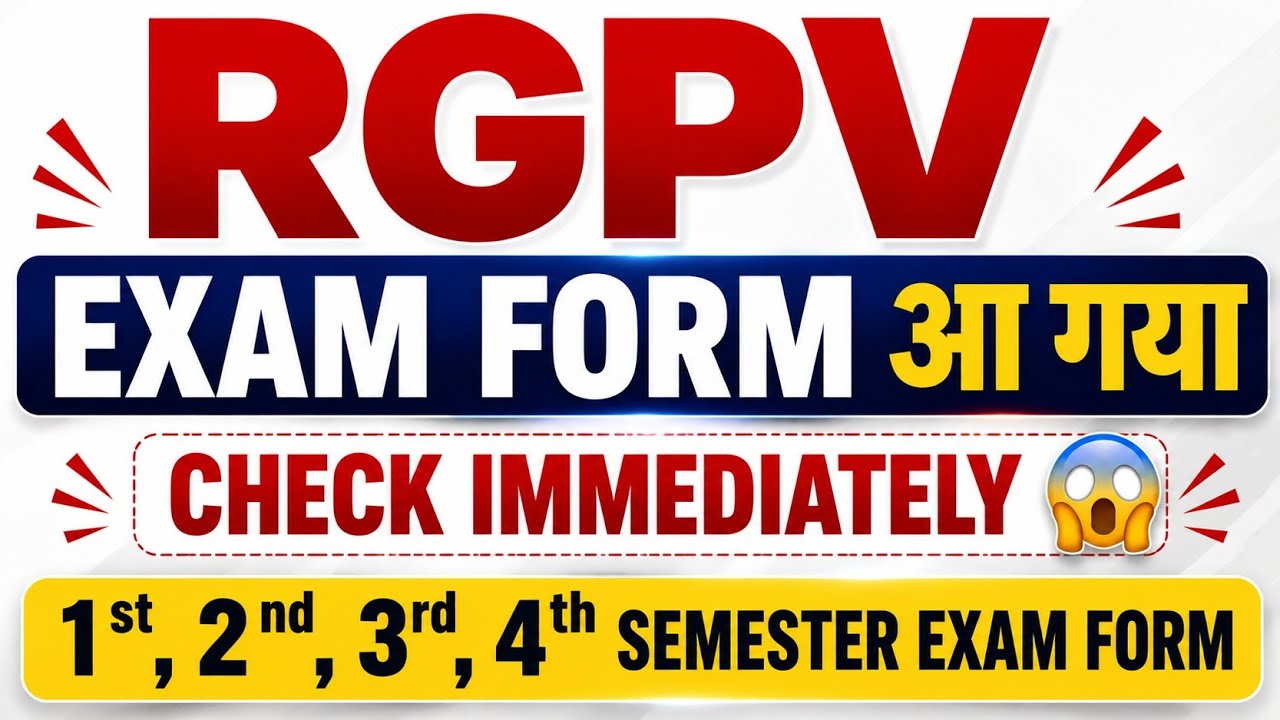 RGPV Exam Form Line Open 🚨 | Check Immediately 😱 | Last Date? | RGPV Latest Update 2026