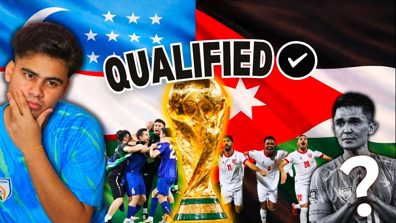 How did Uzbekistan & Jordan qualify for the first ever FIFA World Cup 2026? Why not India?