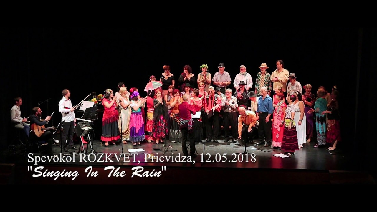 Spevokol Rozkvet - Singing In The Rain