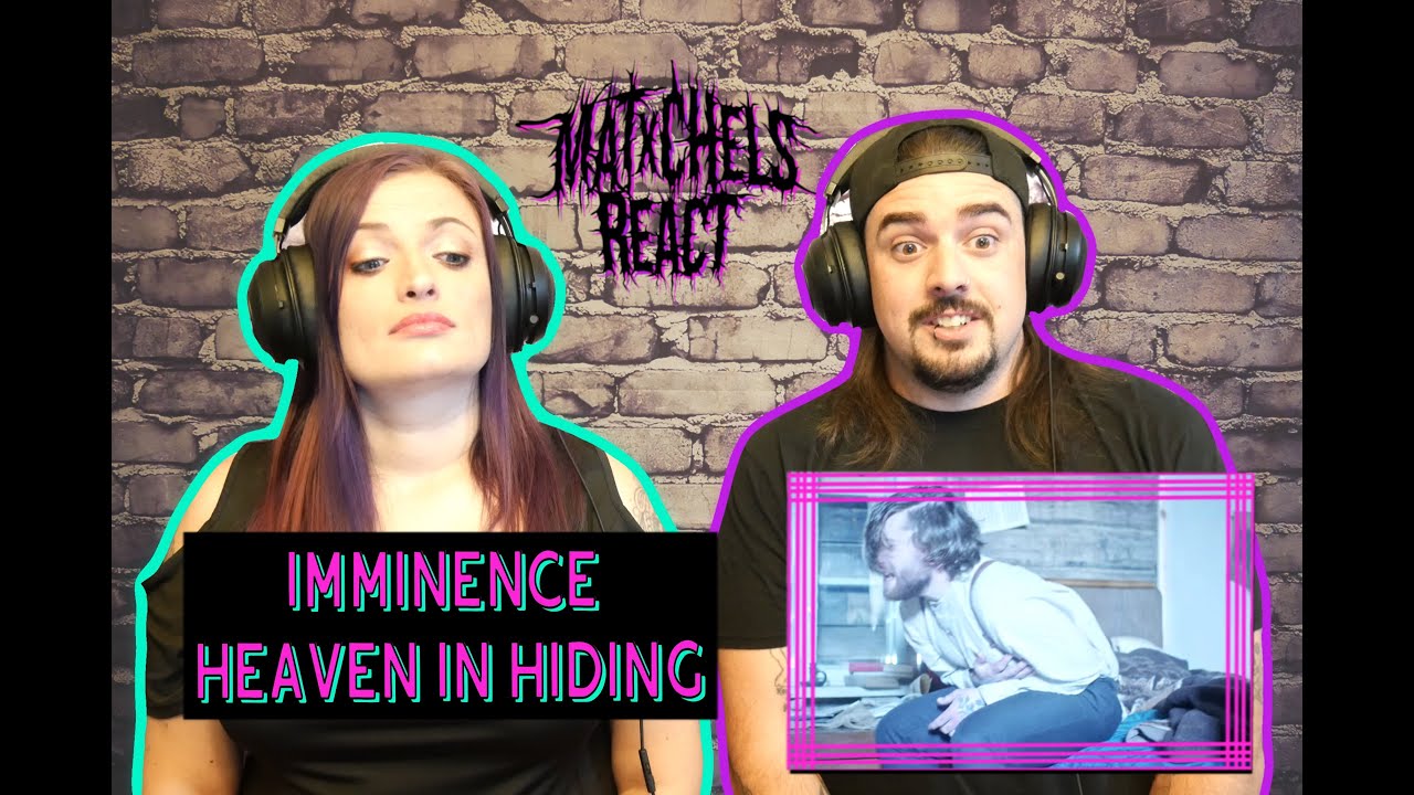 Imminence - Heaven In Hiding (React/Review)