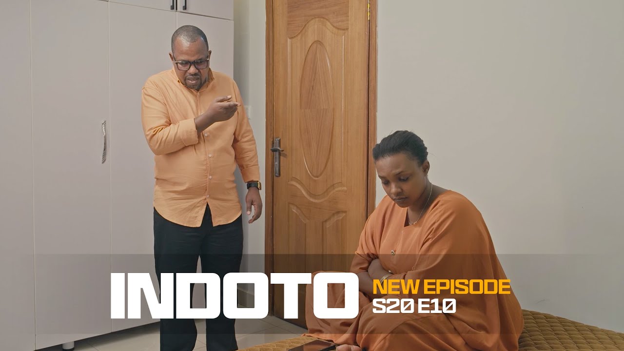 INDOTO S20E10||KWA MUDENGE RURAKINGA BABIRI IBY'UMWANA WA BETTY BITEJE IMPAGARARA NEZA || ZACU SERIE
