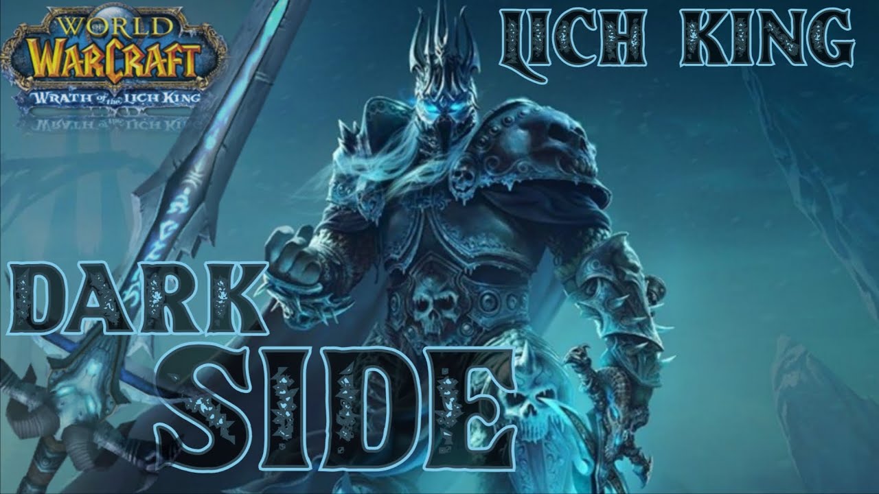 Lich King Tribute - Dark Side
