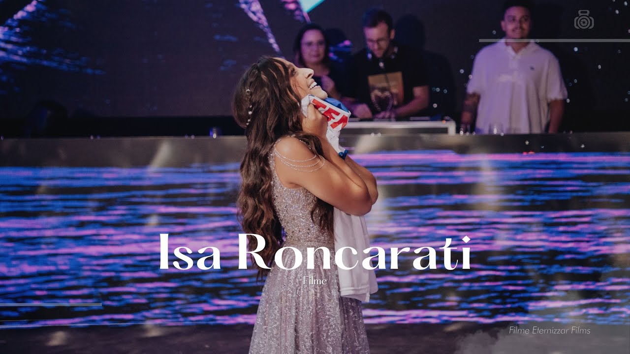 ISADORA RONCARATI - QUINZE ANOS