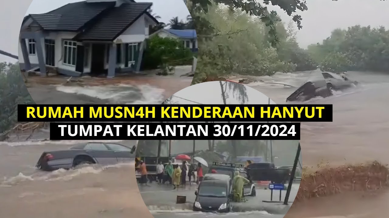 Rumah MSN4H Kenderaan H4NYUT Tumpat Kelantan 30/11/2024