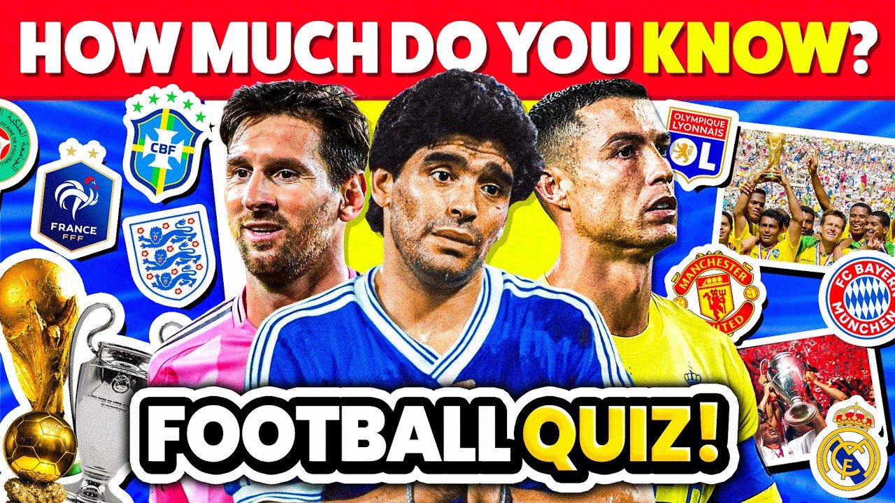 HOW MUCH DO YOU KNOW ABOUT FOOTBALL 🔥🧠 | FOOTBALL QUIZ 2026