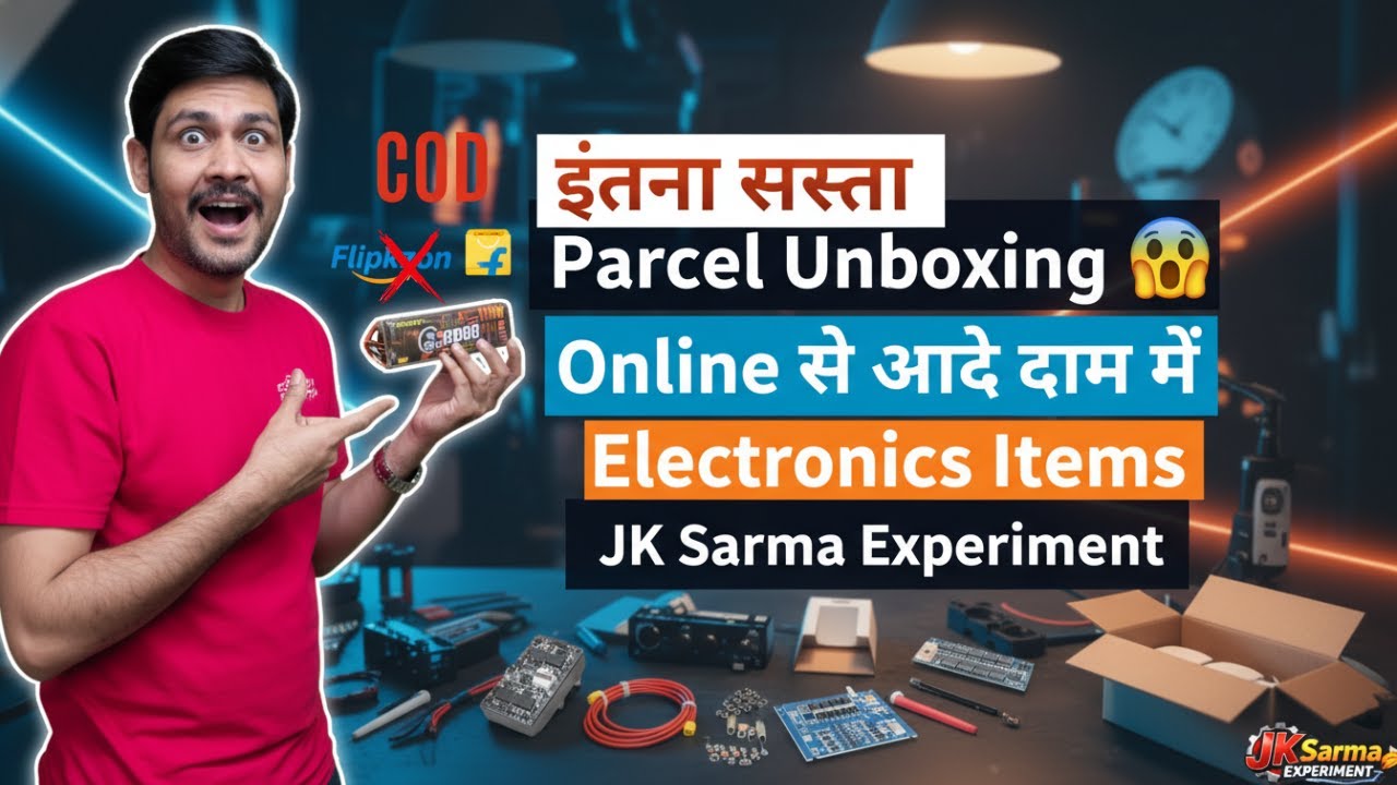 इतना सस्ता Parcel Unboxing 😱 | Online से आधे दाम में Electronics Items | JK Sarma Experiment