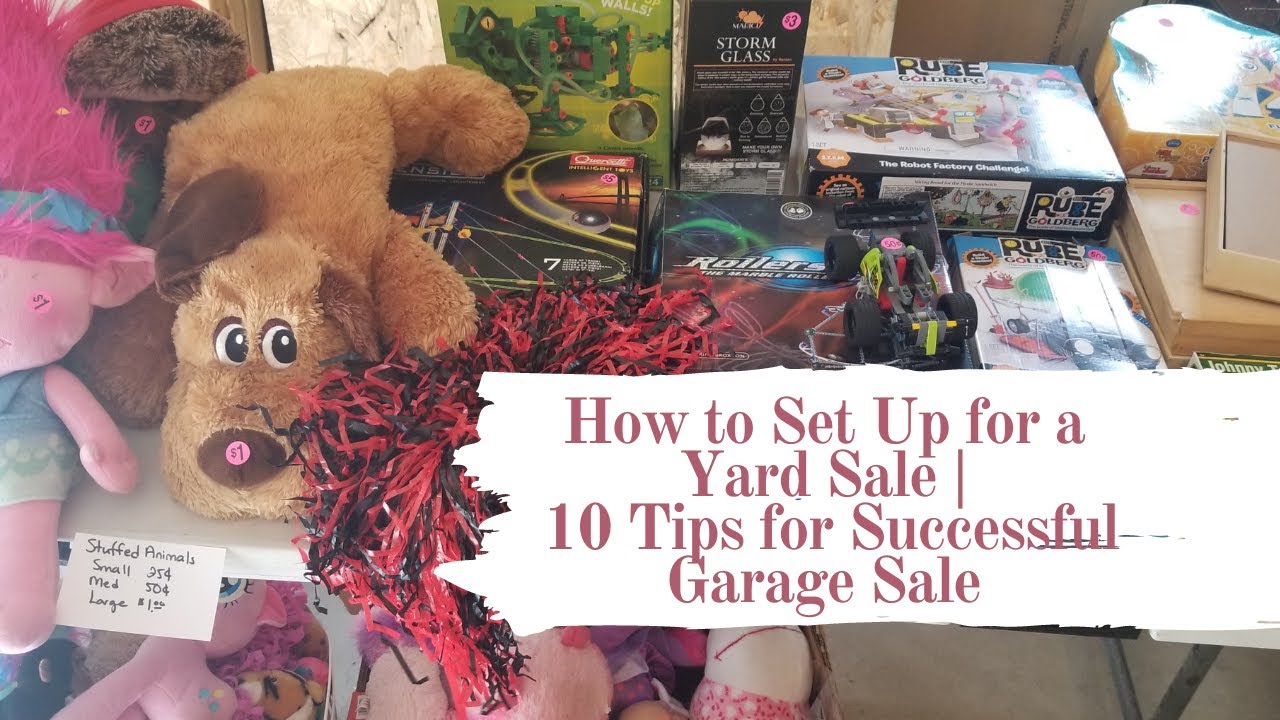 How to Set Up a Yard Sale | 10+ Tips for a Successful Garage Sale