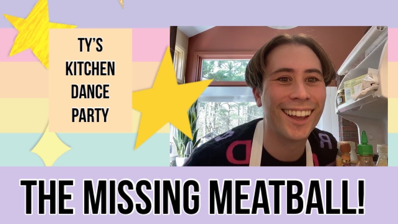 Ty's Kitchen Dance Party - HAS TY LOST HIS MEATBALL?! | Fun Educational Videos for Kids