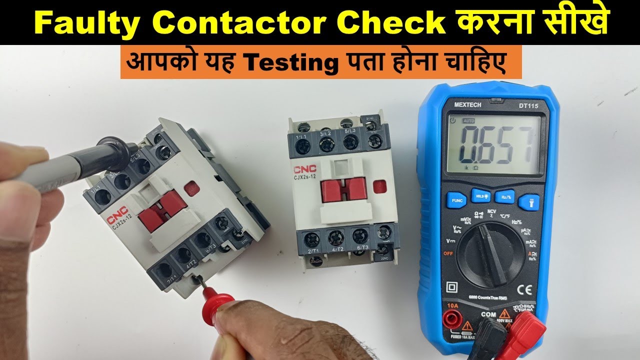 How to Check Faulty Contactor by using Multimeter | contactor repair @ElectricalTechnician