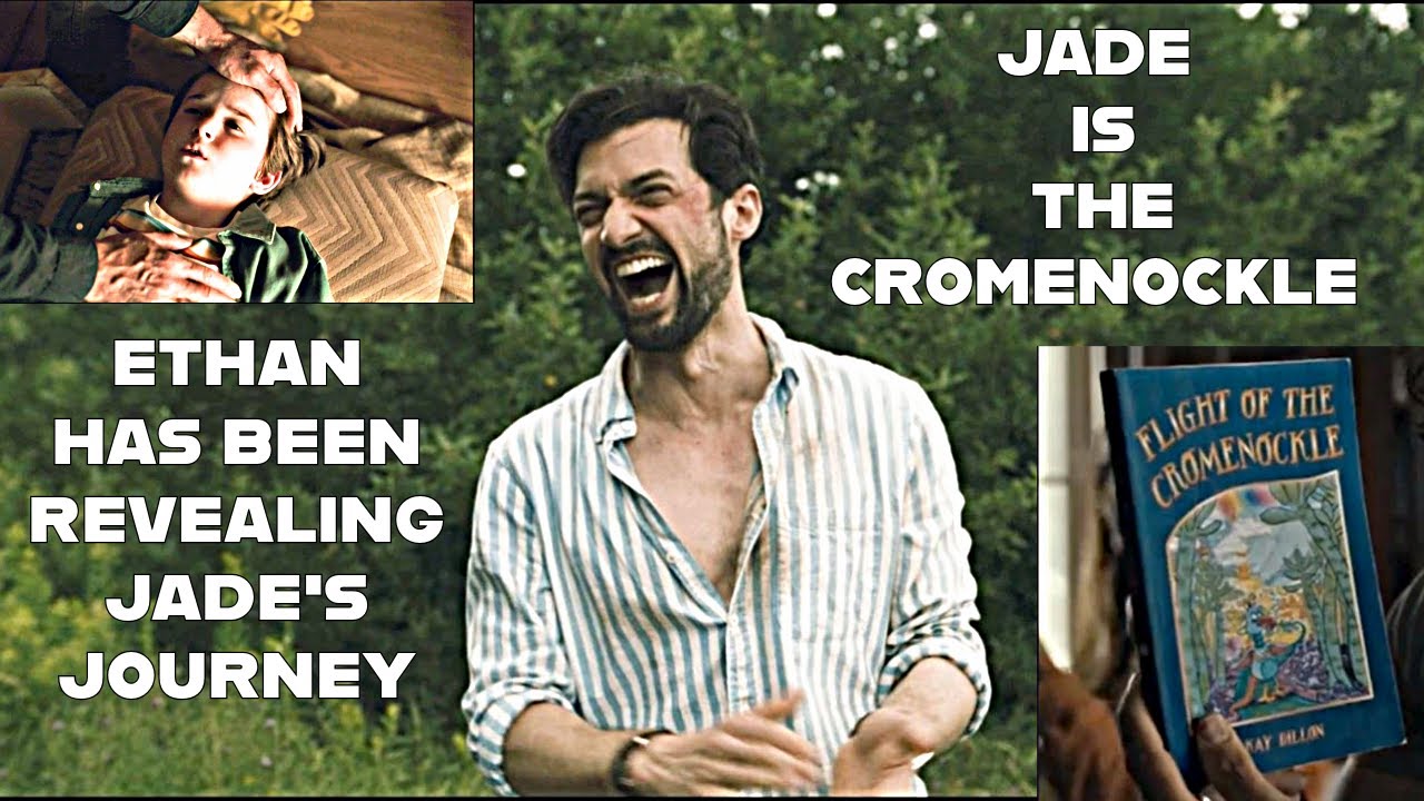 Jade is the Cromenockle and FROM is his Quest Theory