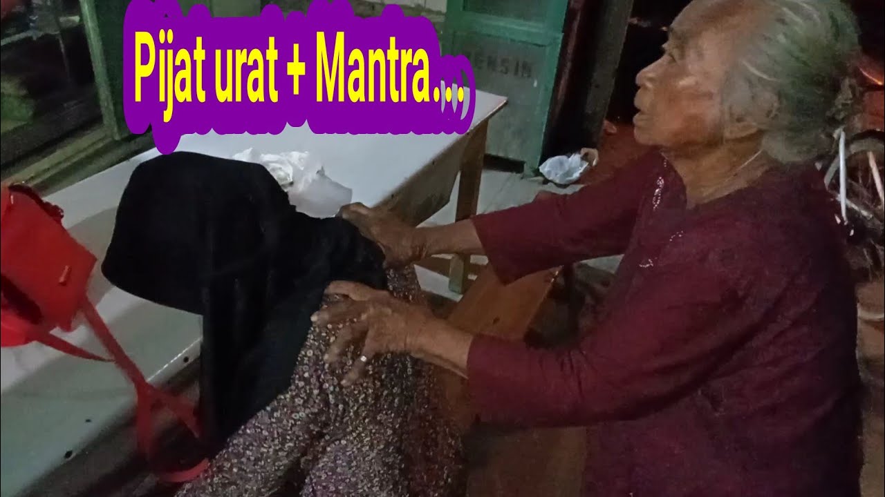 Pijat urat + bacaan mantra