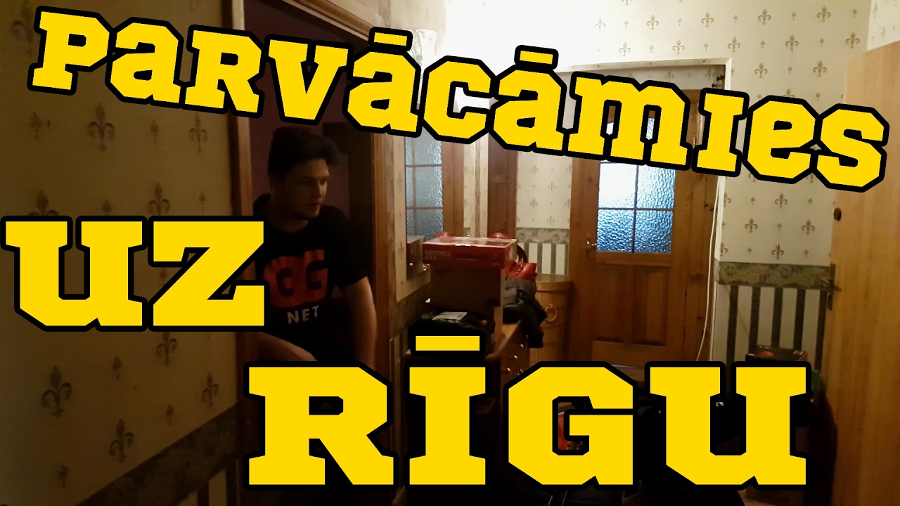 PĀRVĀCĀMIES UZ RĪGU