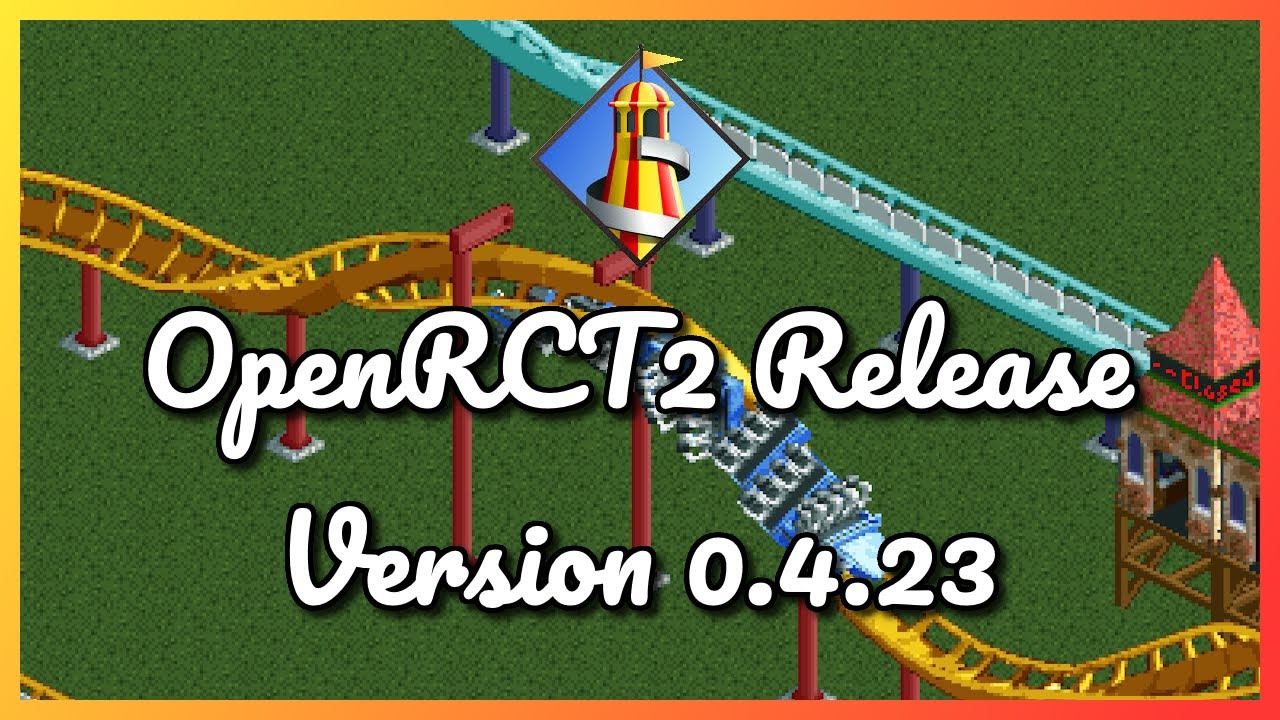 Выпуск OpenRCT2 версии 0.4.23 — дополнения, изменения и исправления!