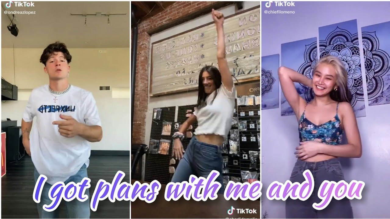 I Got Plans For Me And You Tiktok Compilations