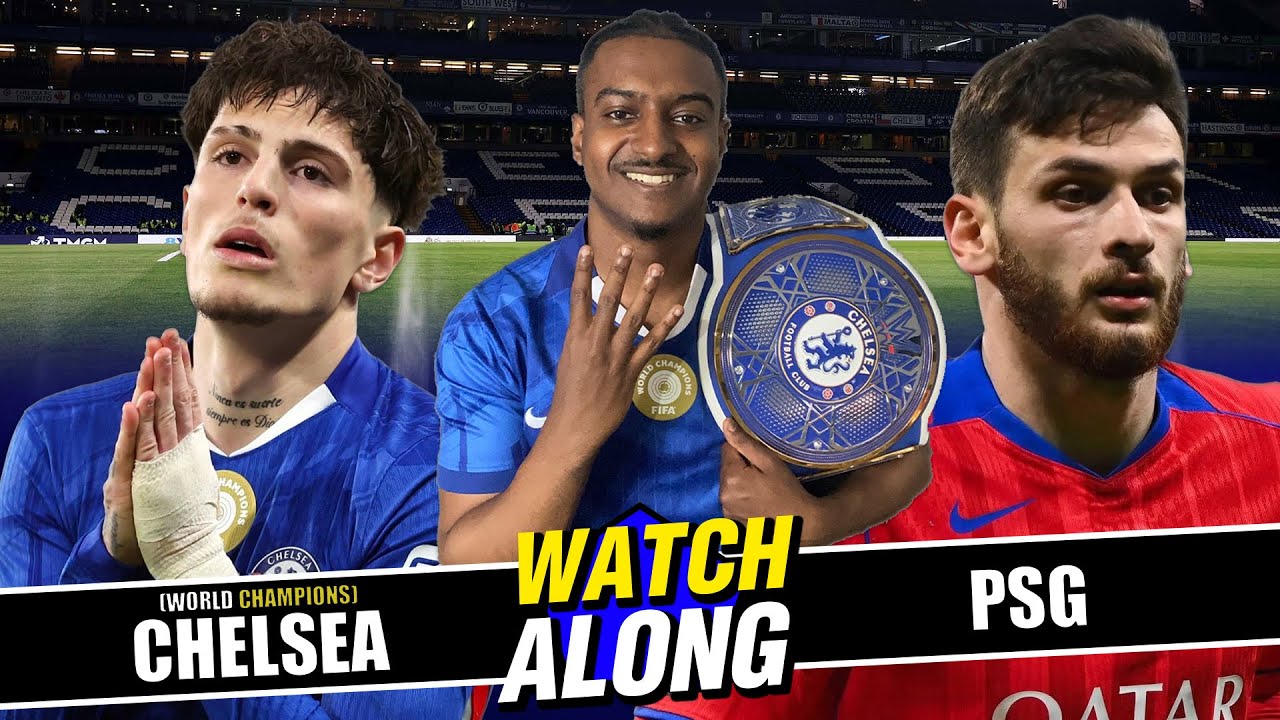 CHELSEA CIVIL WAR REACTION! | WORLD CHAMPIONS CHELSEA VS PSG WATCHALONG
