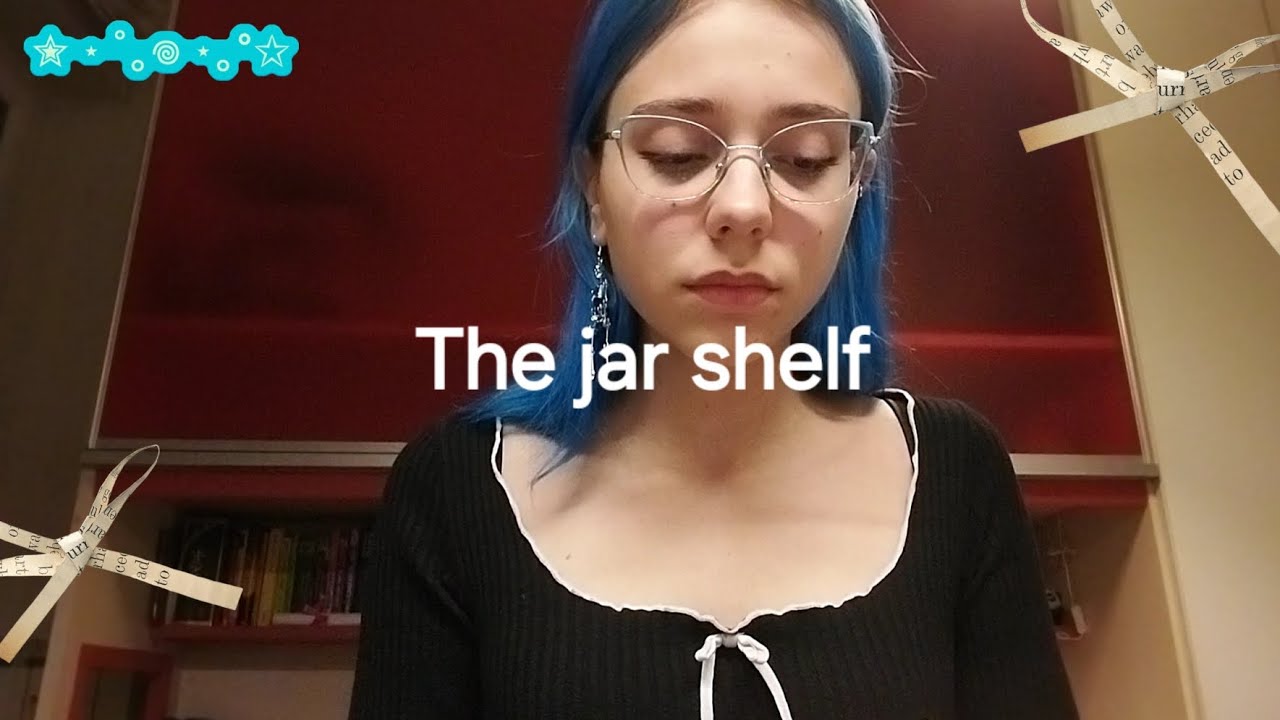 The jar shelf - Xalis (original song) ♡