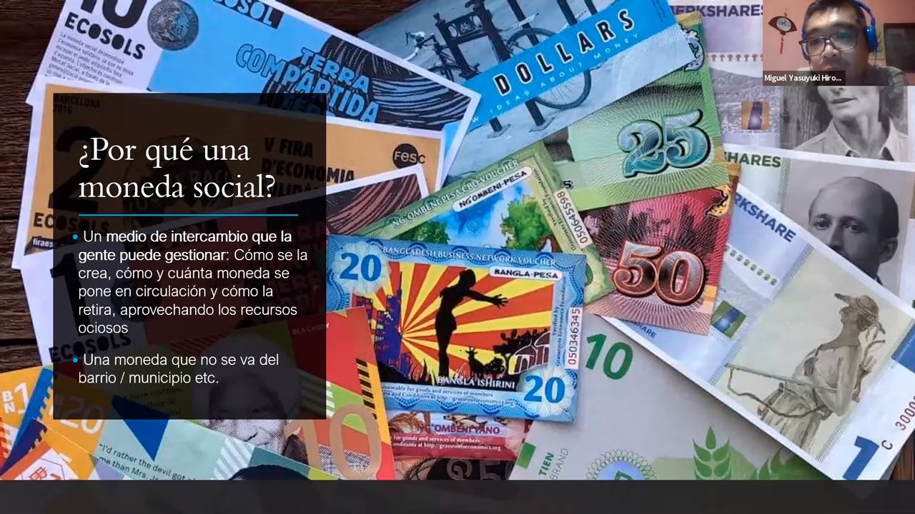 Monedas sociales - Miguel Yasuyuki Hirota