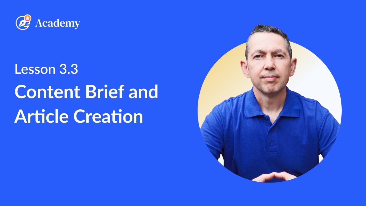 3.3 Content Brief and Article Creation - WriterZen User Guide course