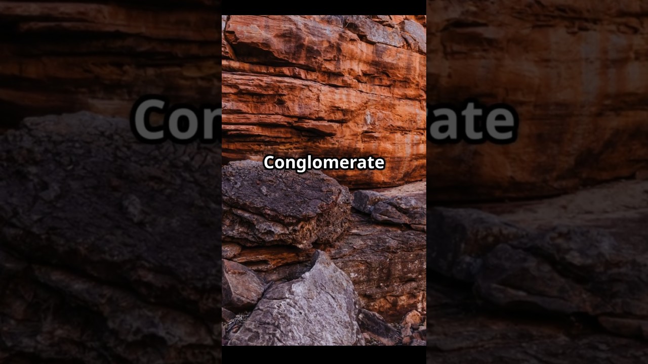 What is a conglomerate? The Earth documents it's own History For Us  