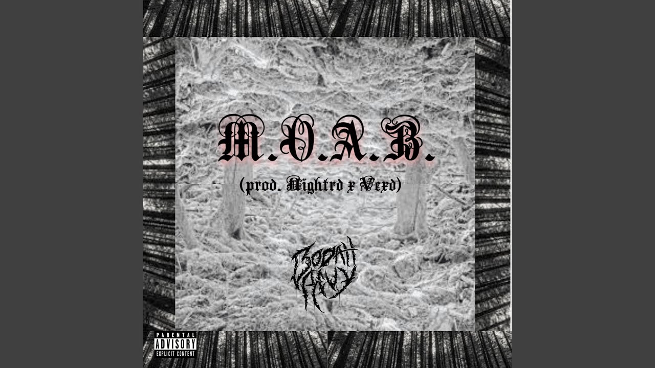M.O.A.B.
