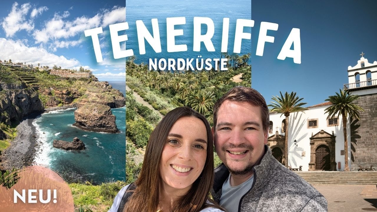 Der Norden von TENERIFFA 🇮🇨 Entdecke mit uns die schönsten Orte entlang der Nordküste | Kanaren