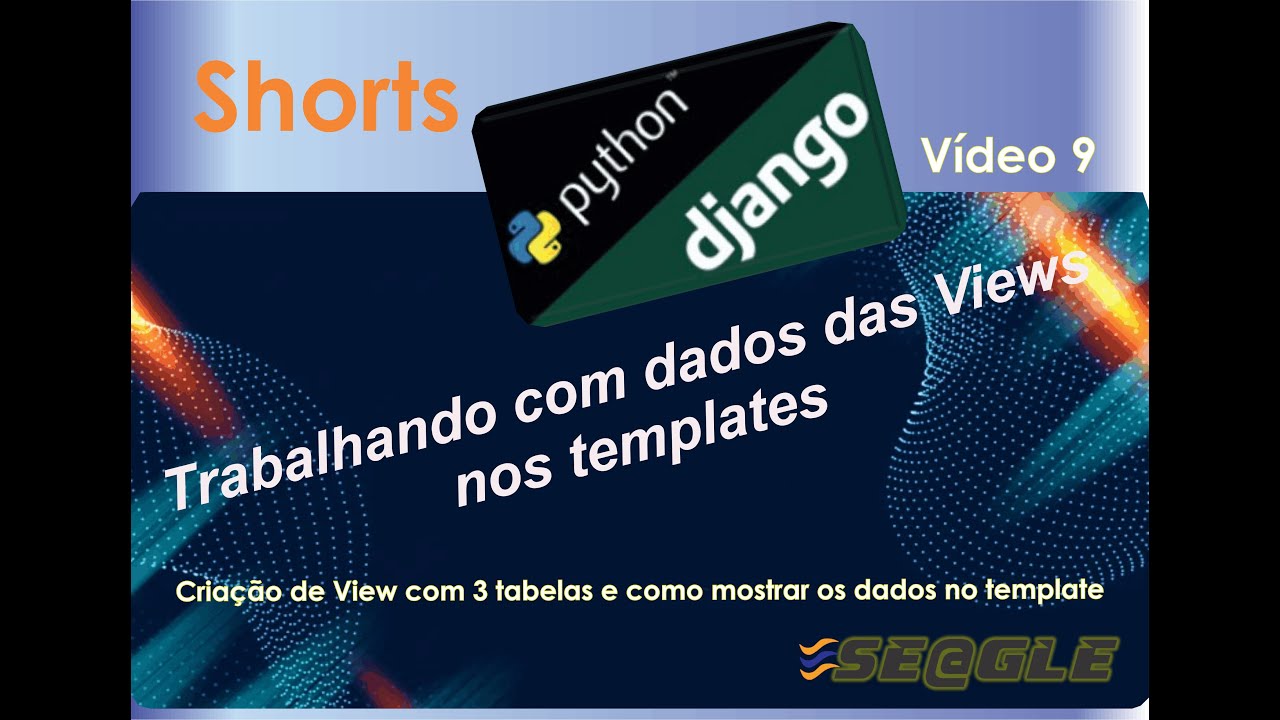Short (9) - Python com Django - Trabalhando com dados da view nos templates (páginas .html)