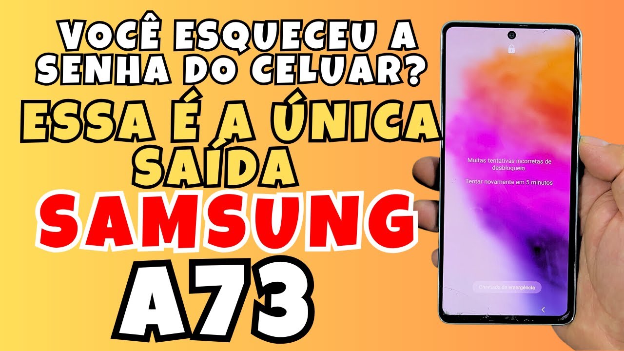 Hard Reset Samsung A73 REMOVE Senhas e Falhas do celular