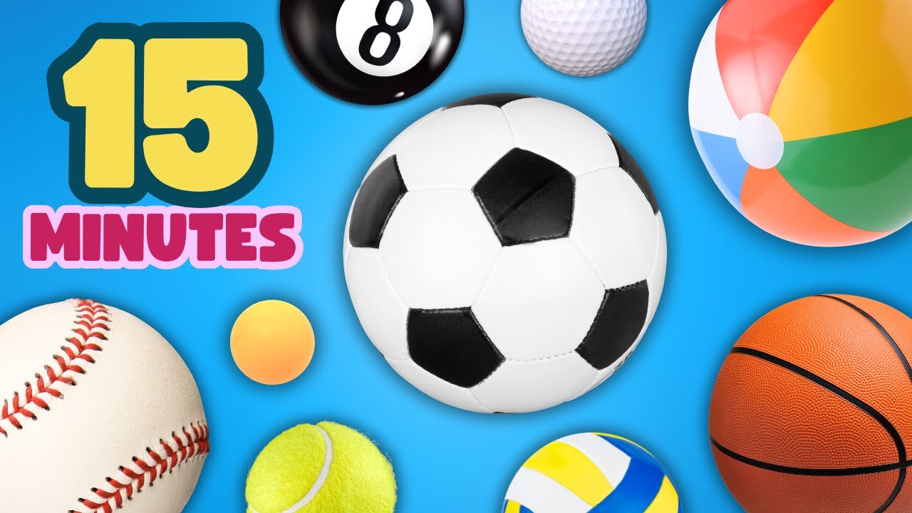 15 Minutes | English Learning | Balls for Kids ⚽️