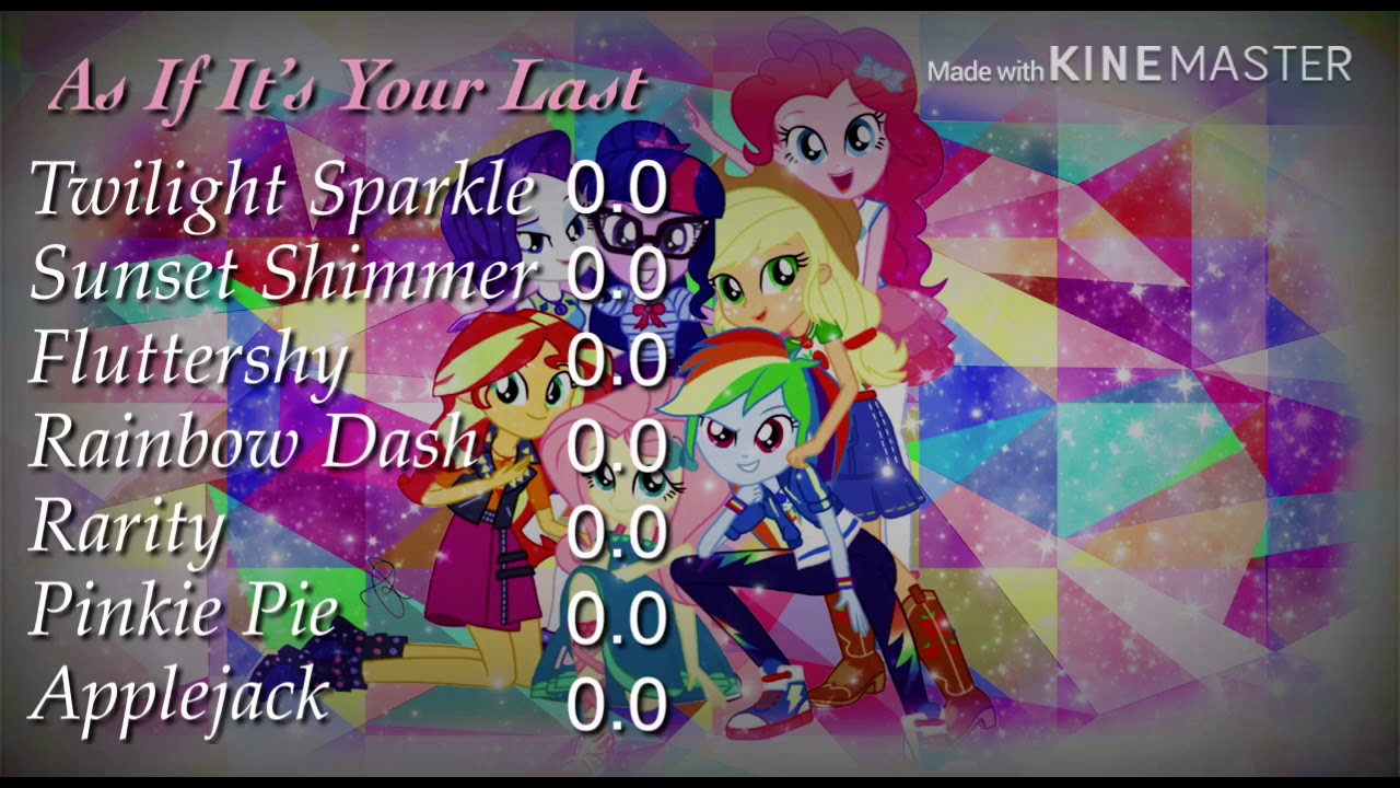 How would MLP sing Blackpink As If It’s Your Last Line Distribution (Remake)