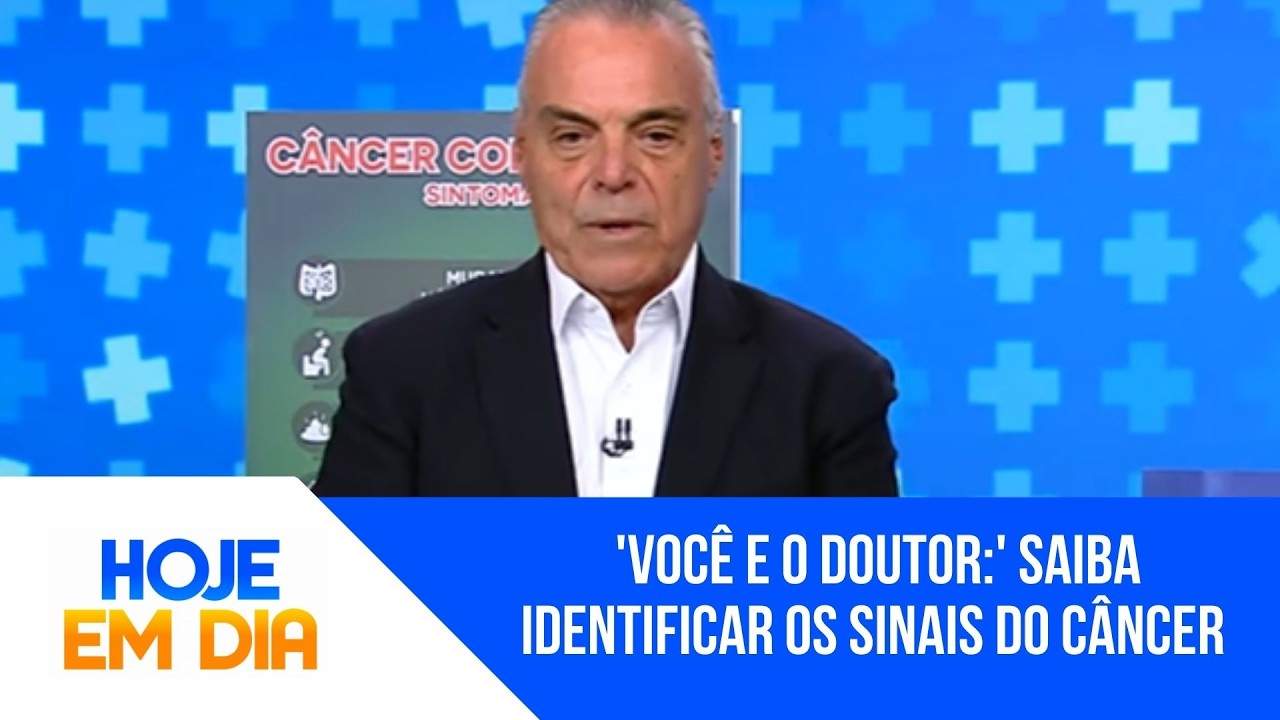 'Você e o Doutor:' Saiba identificar os sinais do câncer colorretal e como é feito o tratamento
