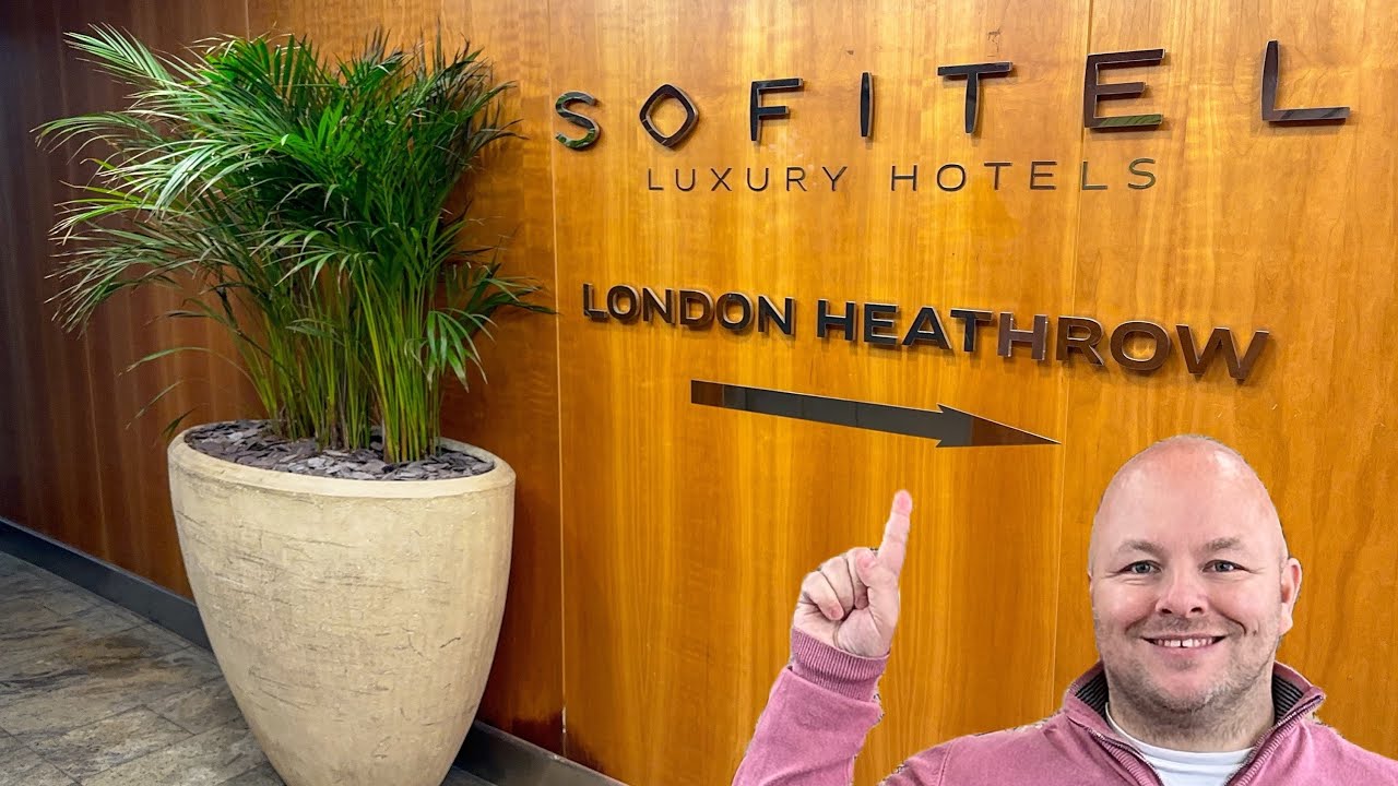 Inside Sofitel Heathrow: The Most Luxurious Airport Hotel Stay!