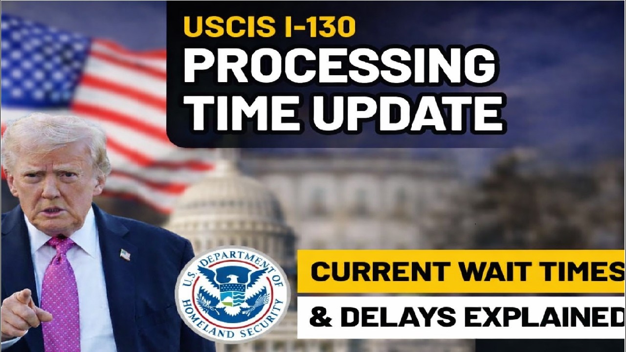 I-130 Processing Times February 2026 | Spouse Parent Sibling Green Card Delays EXPLAINED
