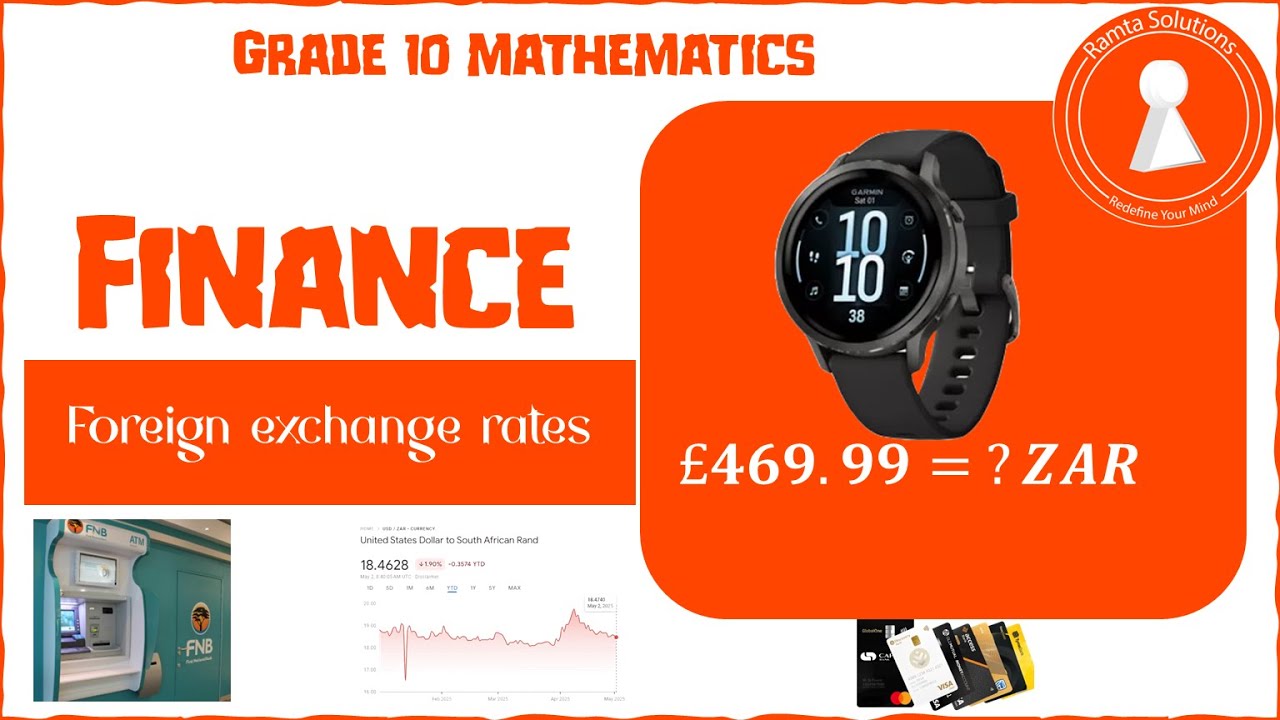 Foreign exchange rates | Grade 10 Financial maths