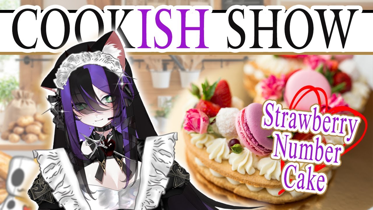 CookIsh Vtuber Show! #6 Celebrating 1 Year With You! Strawberry Number Cake! [HANDCAM]